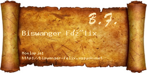 Biswanger Félix névjegykártya